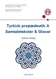 Tyrkisk propædeutik A. Samtaletekster og Gloser ES24